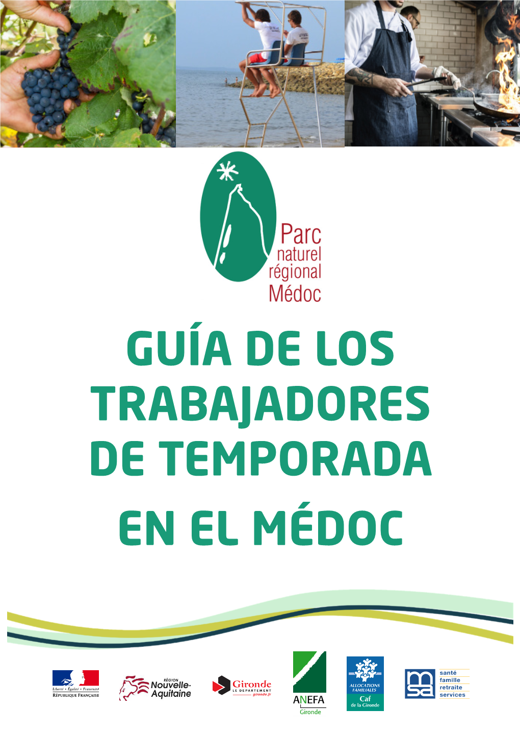 Guía De Los Trabajadores De Temporada En El Médoc