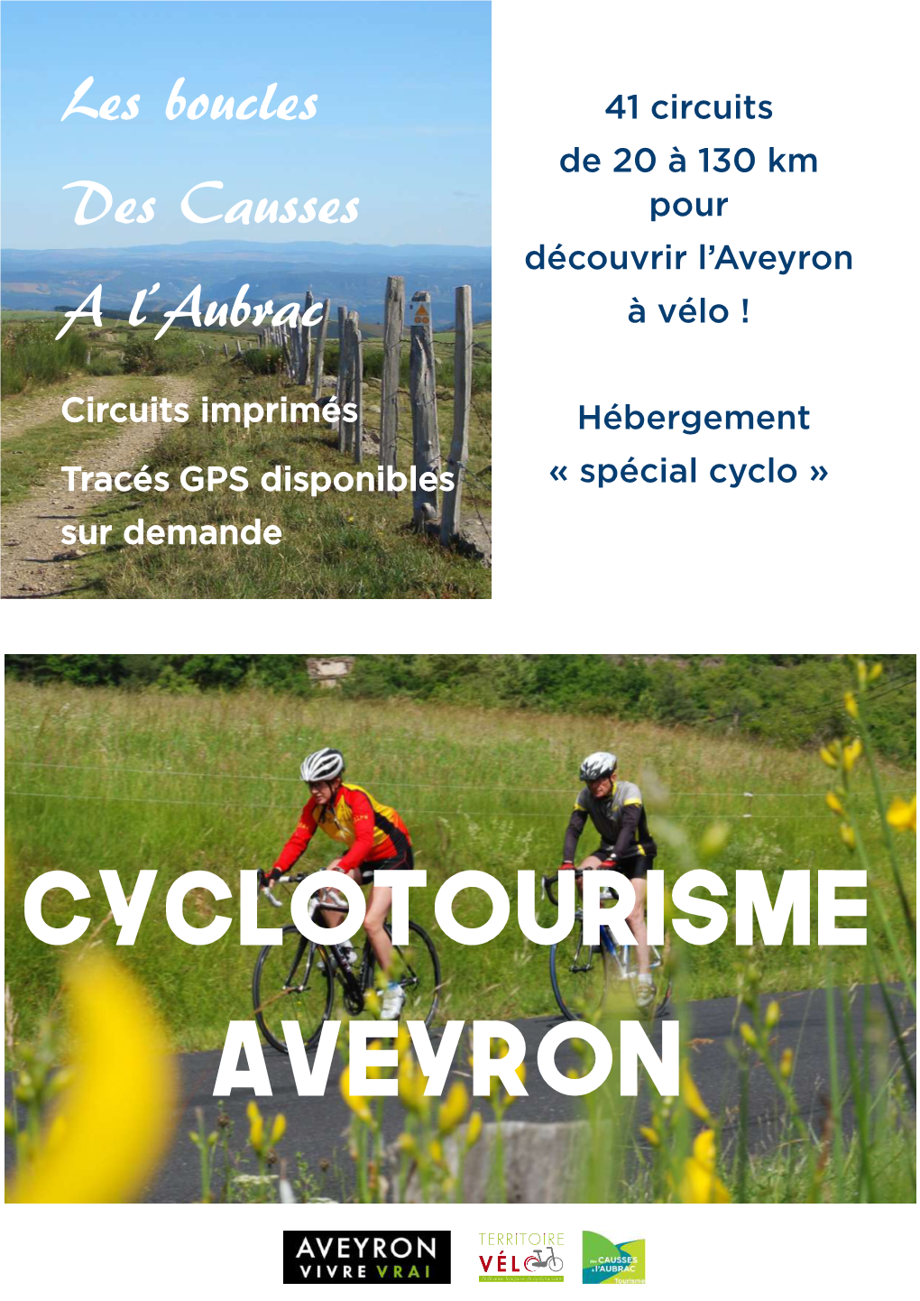 CYCLOTOURISME AVEYRON LES BOUCLES Des Causses À L’Aubrac 1