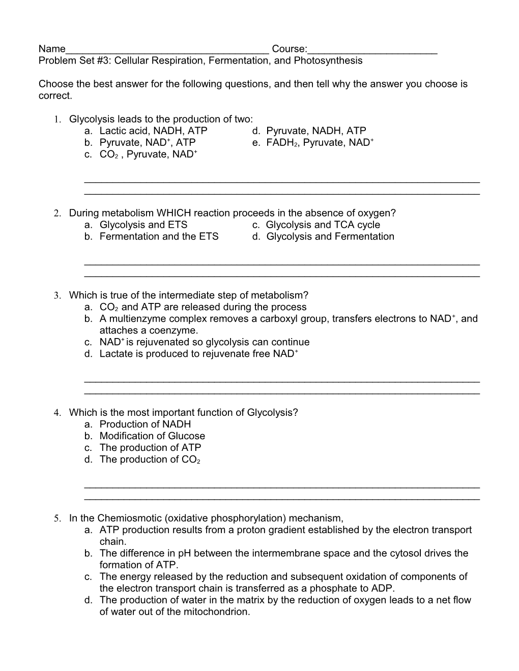 Problem Set #3: Cellular Respiration, Fermentation, and Photosynthesis