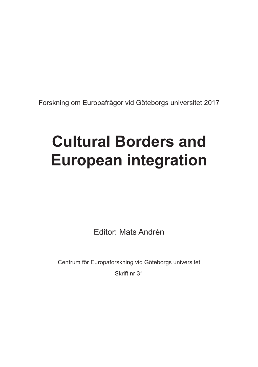 Cultural Borders and European Integration