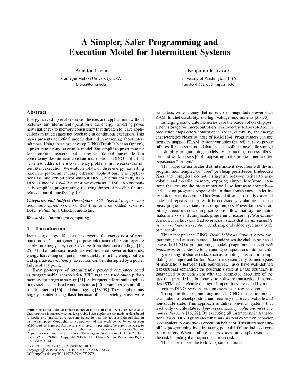 A Simpler, Safer Programming and Execution Model for Intermittent Systems