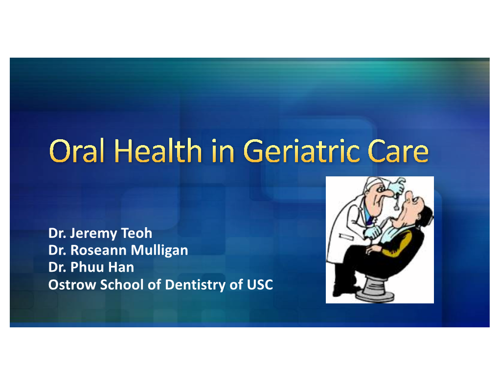 Oral Health in Geriatric Care