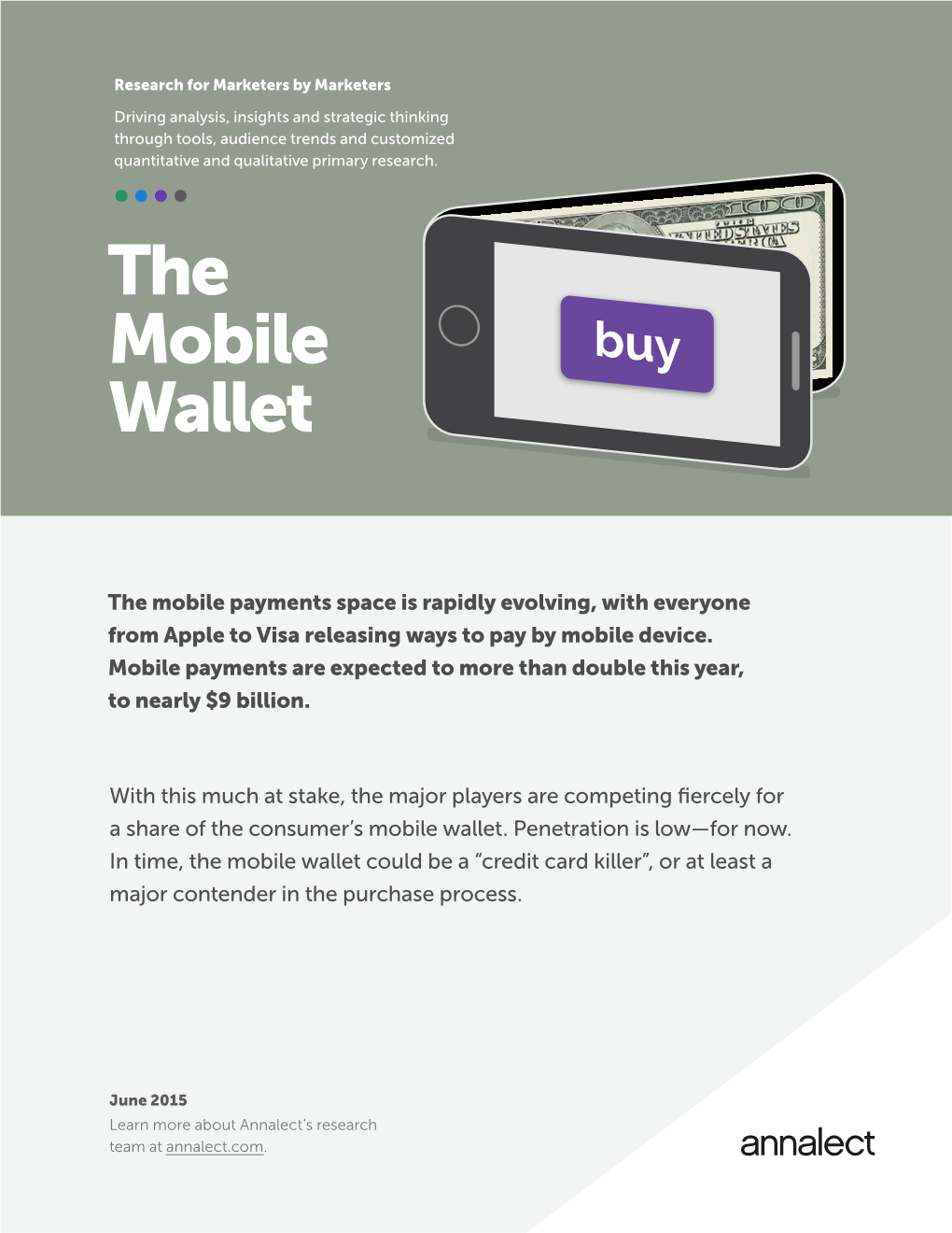 The Mobile Wallet Could Be a “Credit Card Killer”, Or at Least a Major Contender in the Purchase Process