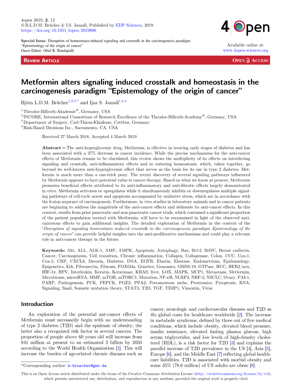 Metformin Alters Signaling Induced Crosstalk and Homeostasis in the Carcinogenesis Paradigm “Epistemology of the Origin of Cancer”