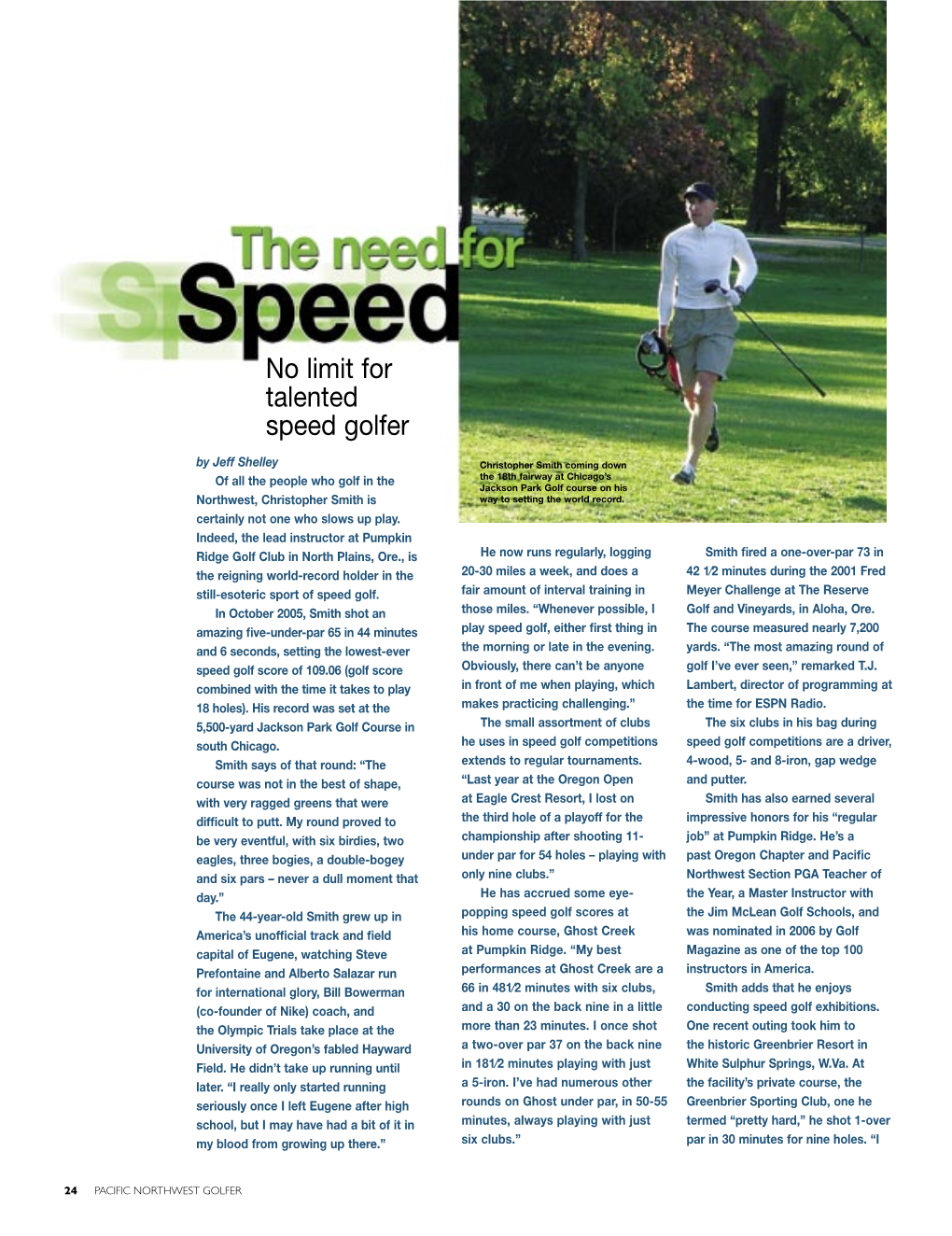 No Limit for Talented Speed Golfer