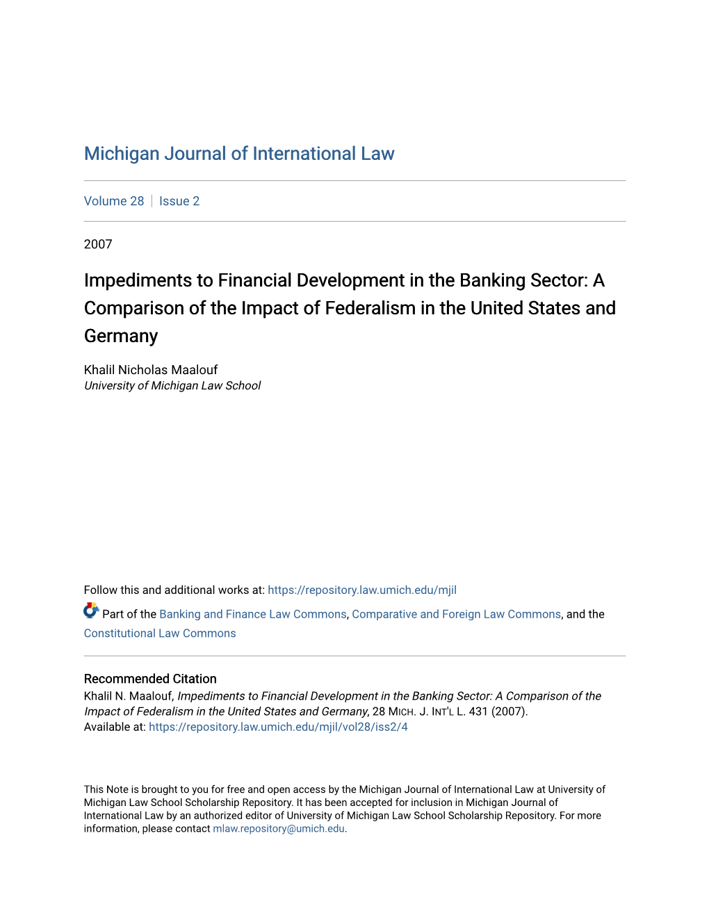 Impediments to Financial Development in the Banking Sector: a Comparison of the Impact of Federalism in the United States and Germany