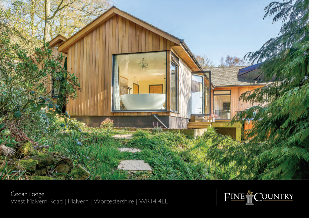 Cedar Lodge West Malvern Road | Malvern | Worcestershire | WR14 4EL CEDAR LODGE