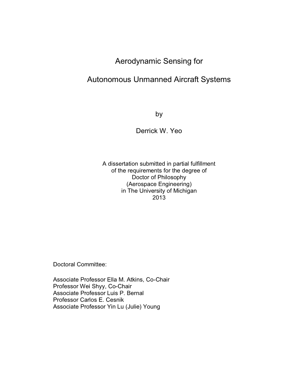 Aerodynamic Sensing for Autonomous Unmanned Aircraft Systems