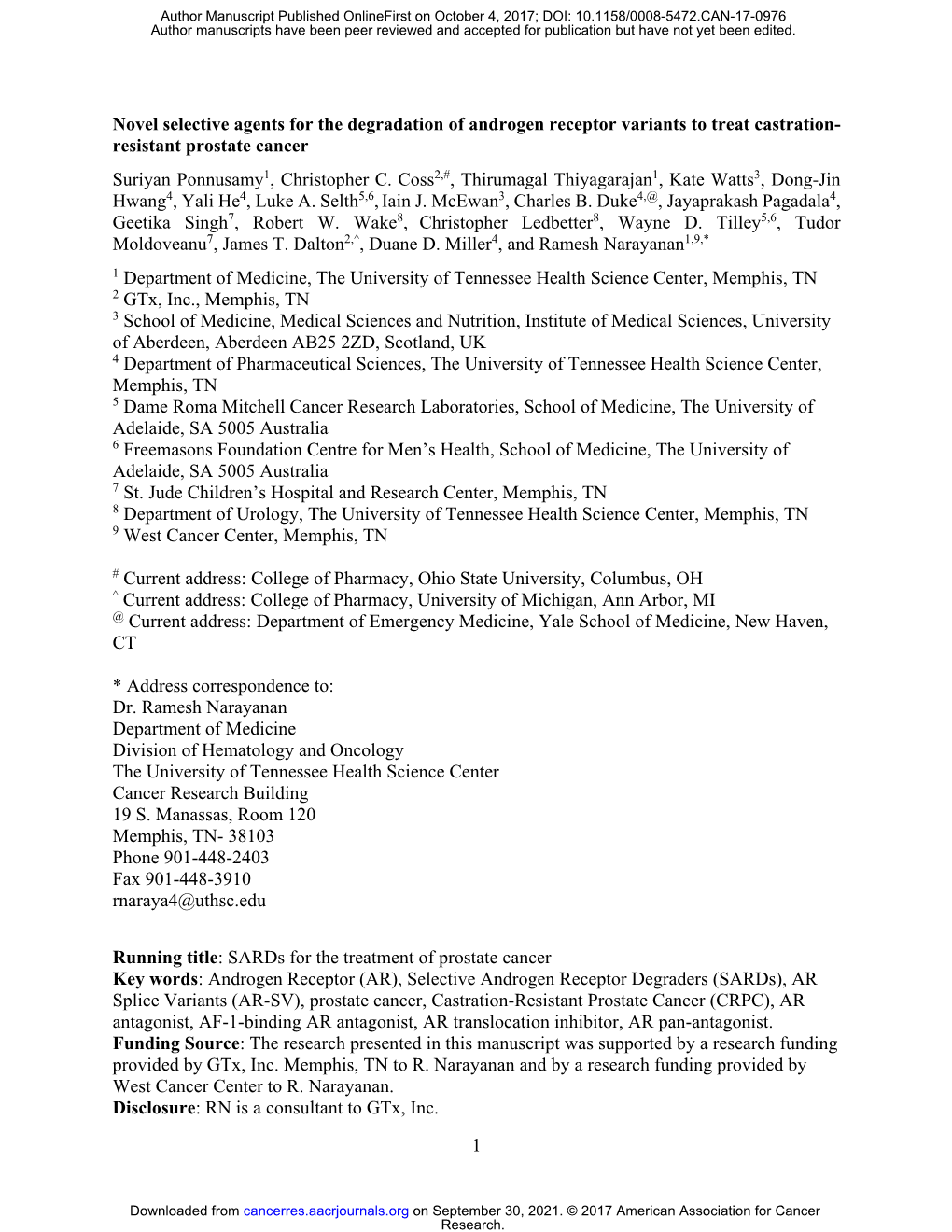 Novel Selective Agents for the Degradation of Androgen Receptor Variants to Treat Castration- Resistant Prostate Cancer Suriyan Ponnusamy1, Christopher C