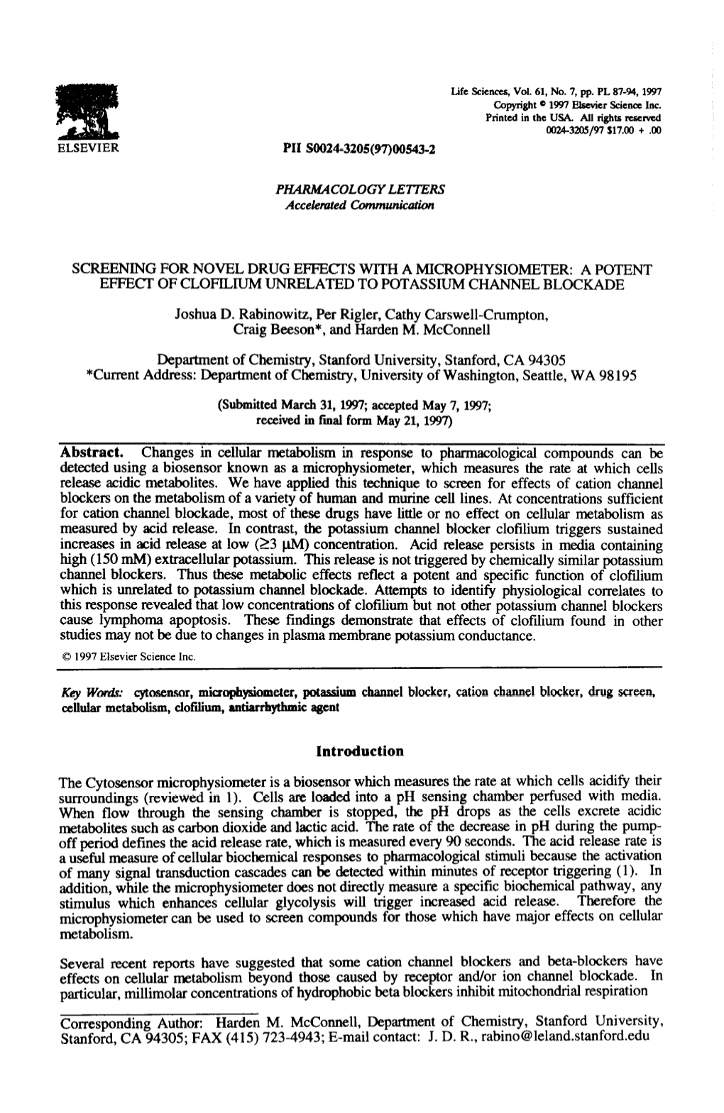 Screening for Novel Drug Effects with a Microphysiometer: a Potent Effect Of