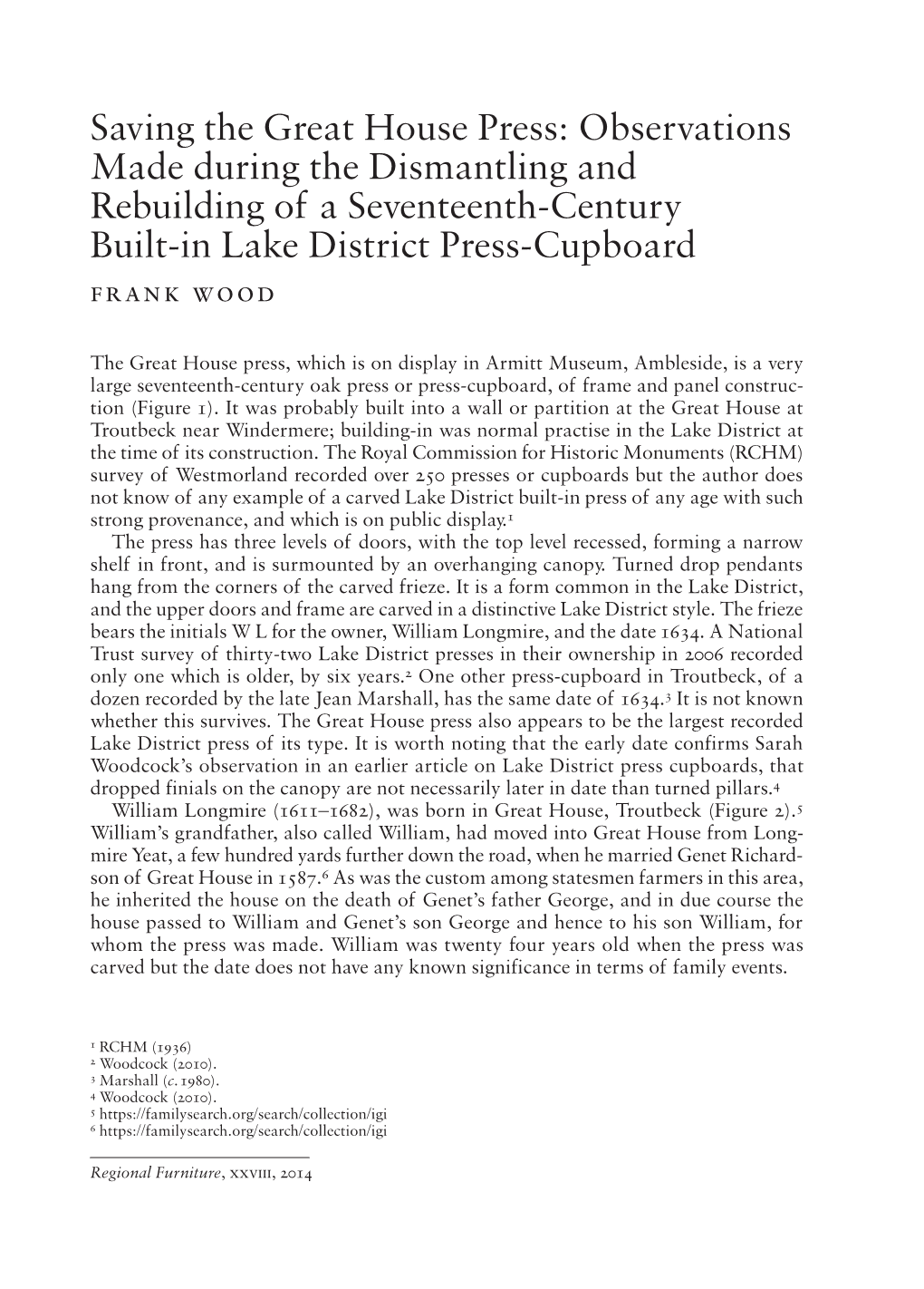 Saving the Great House Press: Observations Made During the Dismantling and Rebuilding of a Seventeenth-Century Built-In Lake District Press-Cupboard Frank Wood