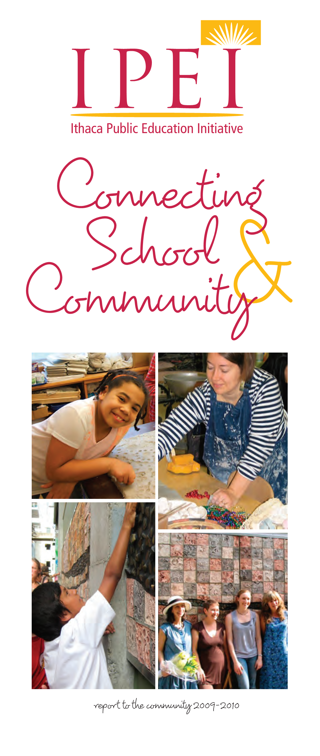 Connecting School Community&