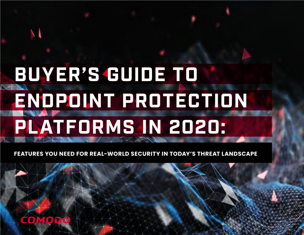 Buyer's Guide to Endpoint Protection Platforms in 2020