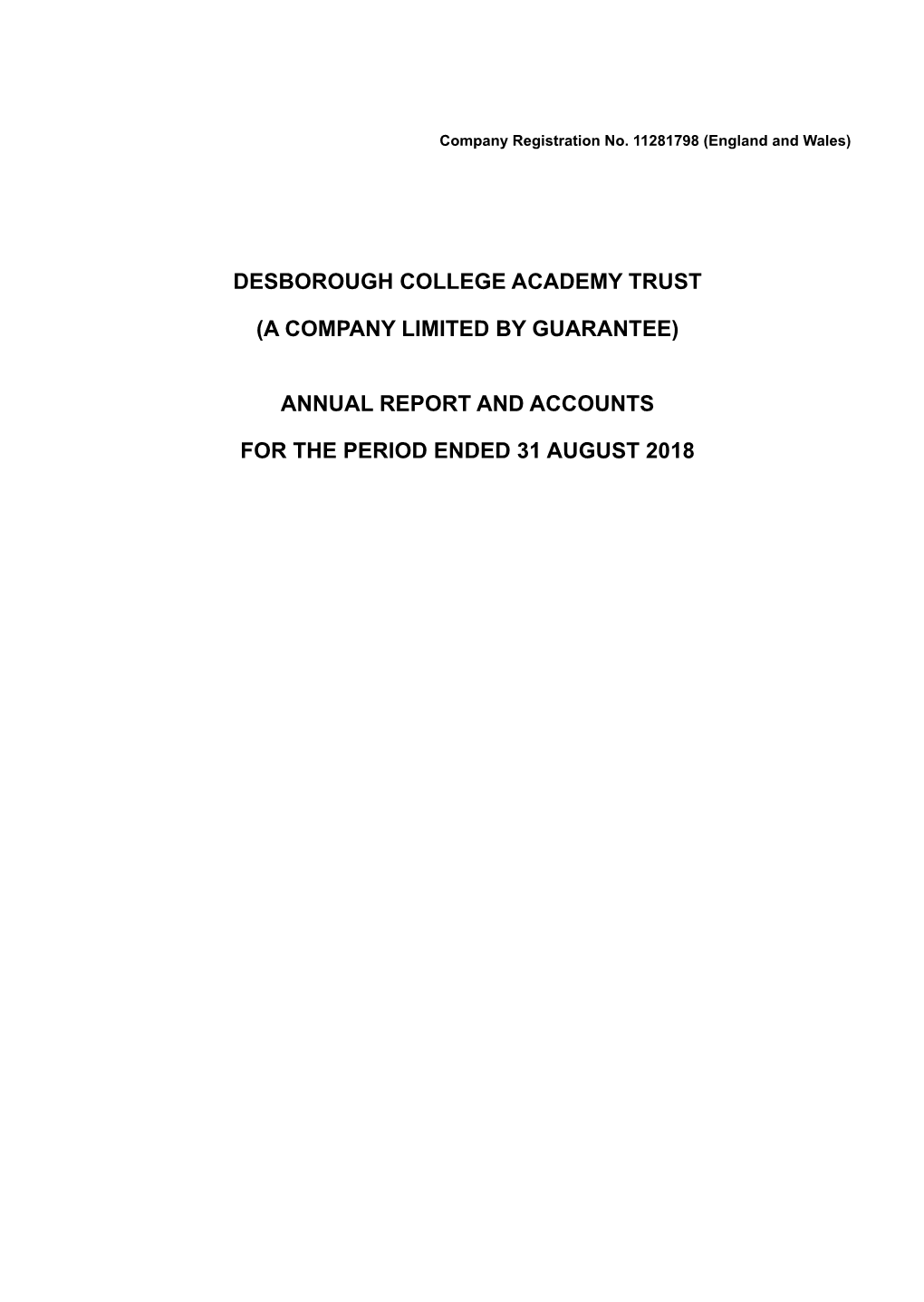 Desborough College Academy Trust (A Company Limited by Guarantee) Annual Report and Accounts for the Period Ended 31 August 2018