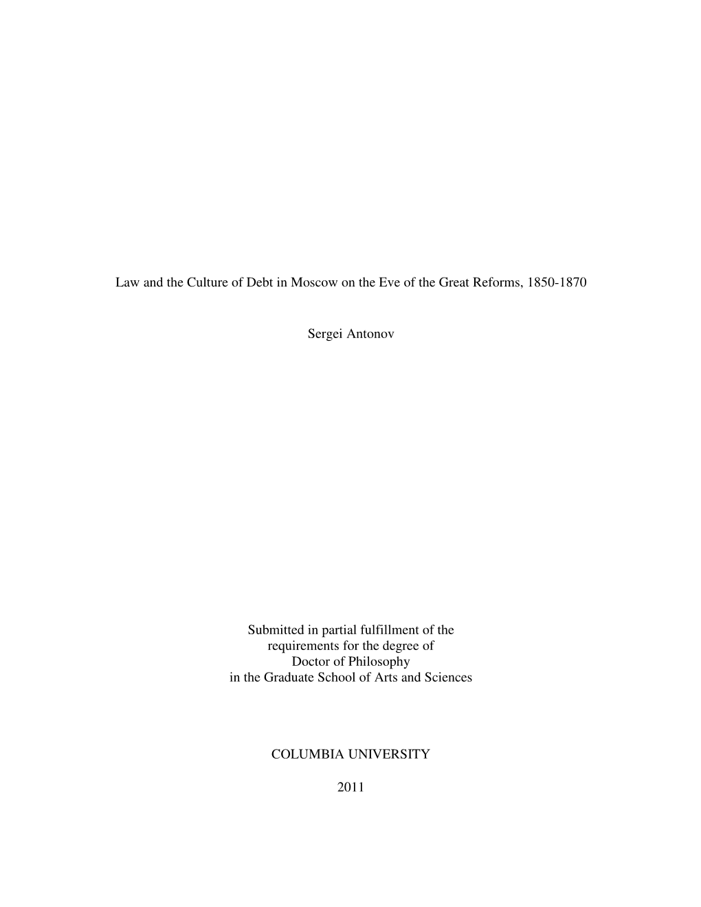 Law and the Culture of Debt in Moscow on the Eve of the Great Reforms, 1850-1870