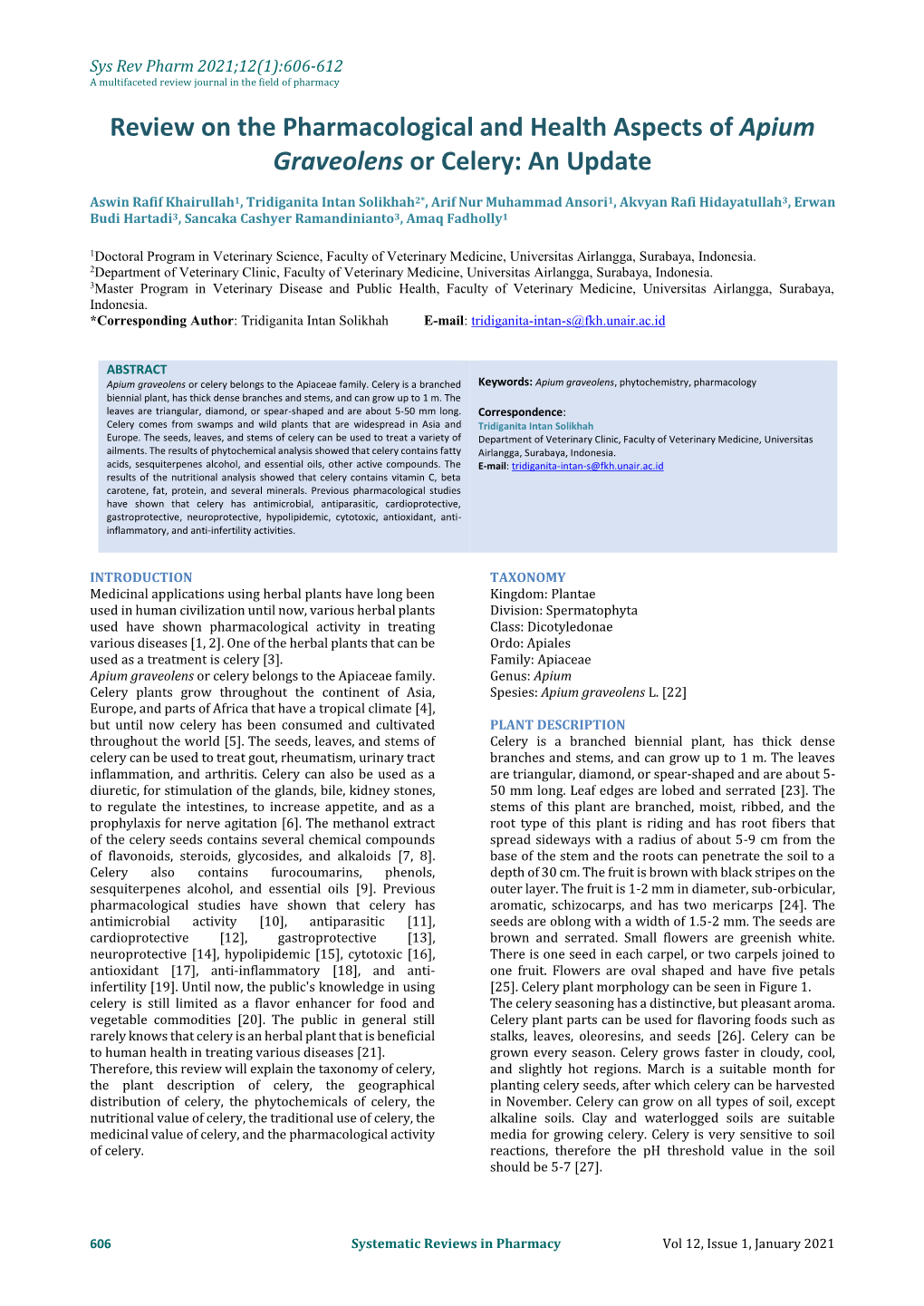 Review on the Pharmacological and Health Aspects of Apium Graveolens Or Celery: an Update