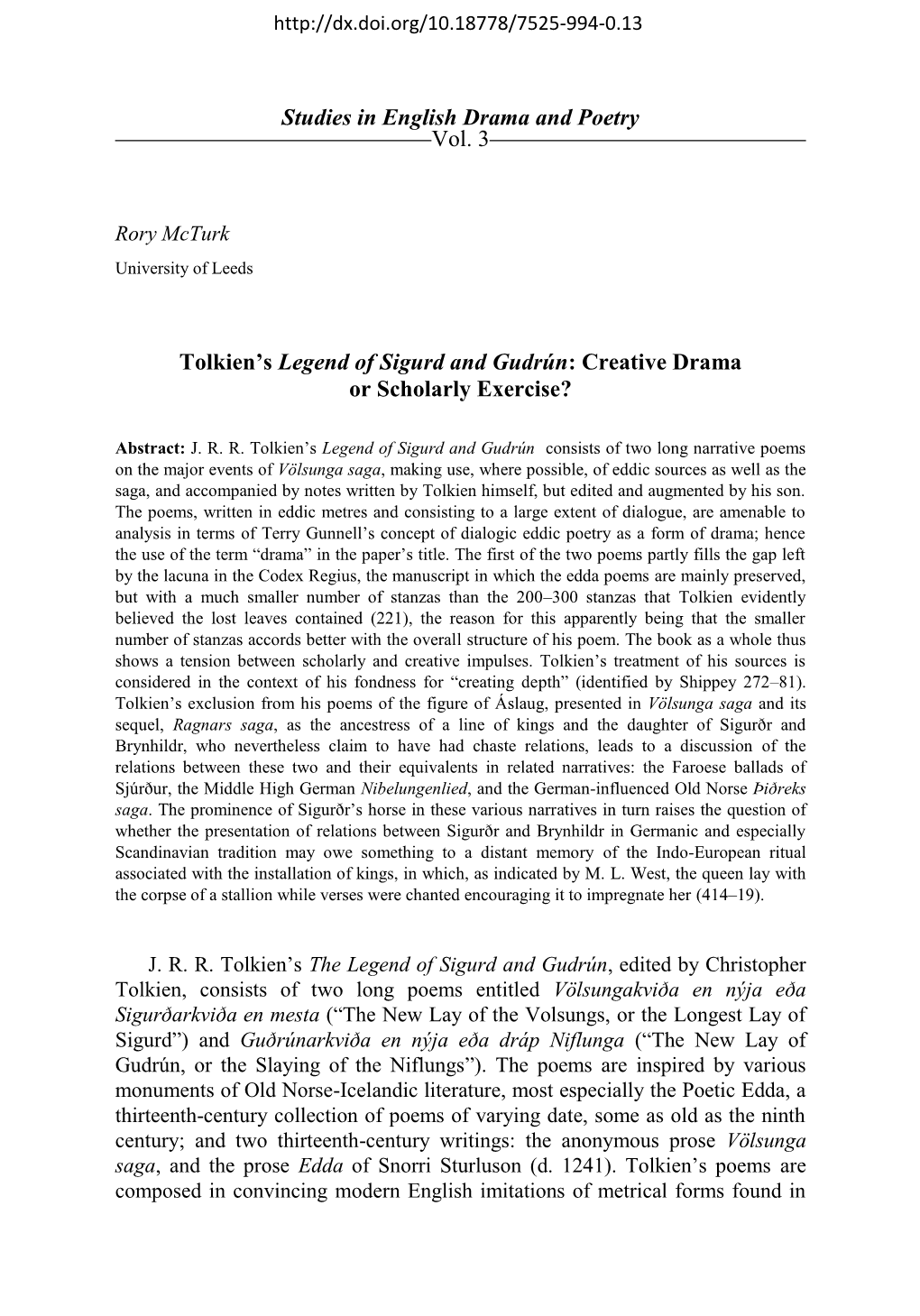 Tolkien's Legend of Sigurd and Gudrún: Creative Drama Or Scholarly Exercise?