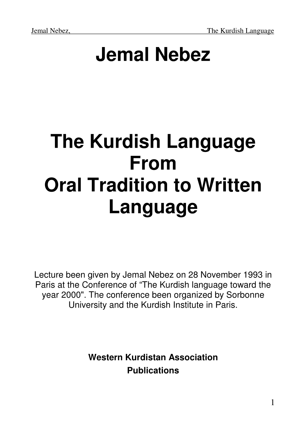 The Kurdish Language from Oral Tradition to Written Language