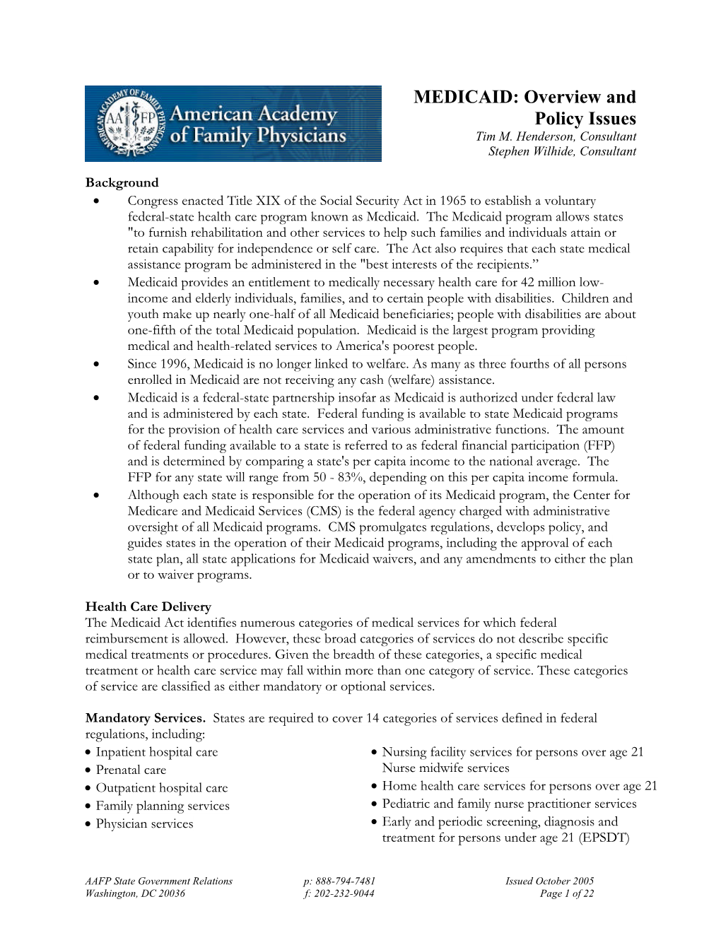 MEDICAID: Overview and Policy Issues Tim M