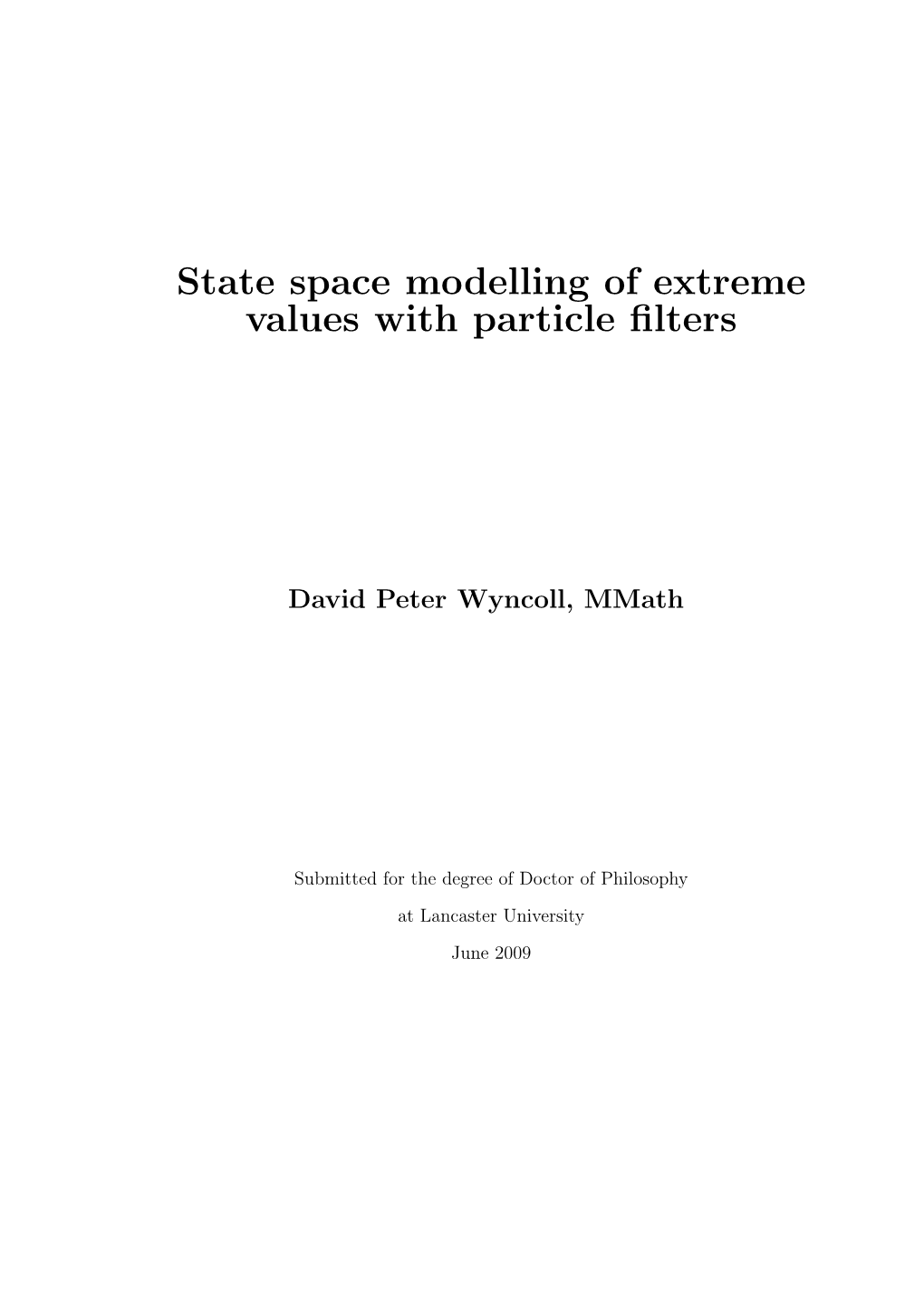 State Space Modelling of Extreme Values with Particle Filters