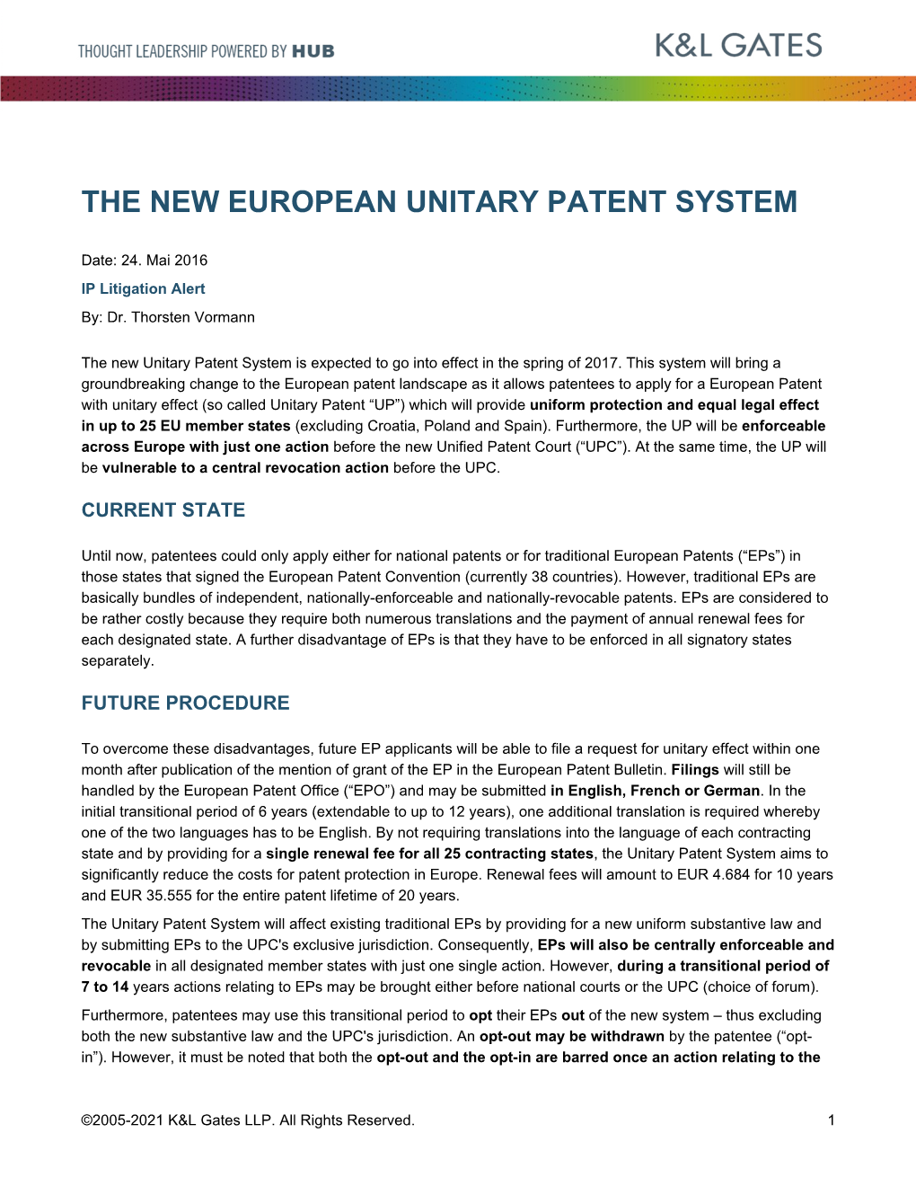 The New European Unitary Patent System