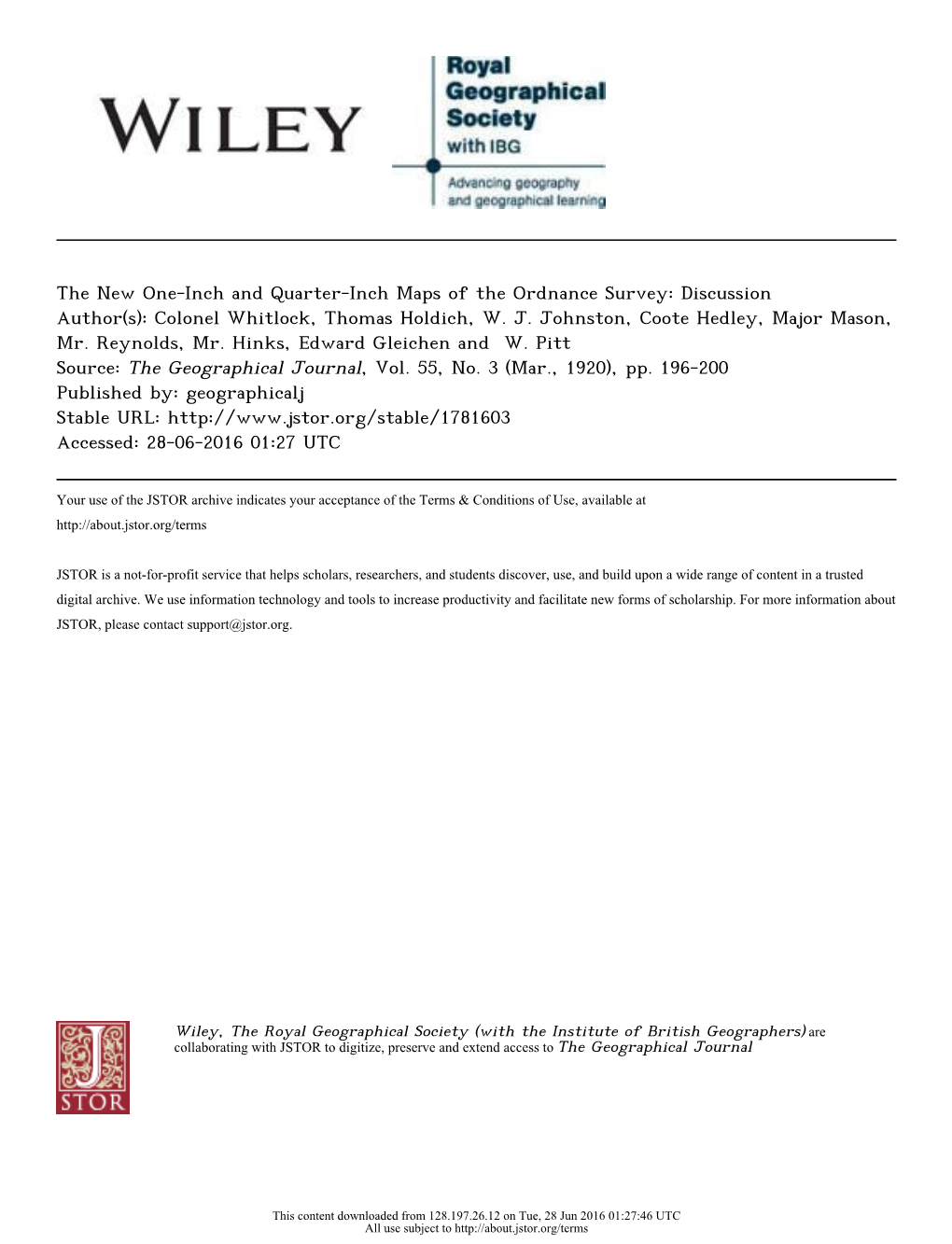 The New One-Inch and Quarter-Inch Maps of the Ordnance Survey: Discussion Author(S): Colonel Whitlock, Thomas Holdich, W