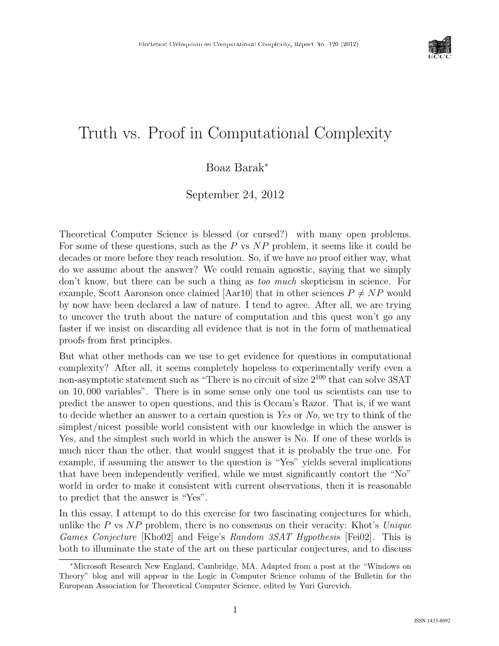 Truth Vs. Proof in Computational Complexity