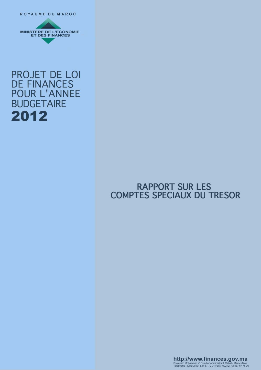 Rapport Sur Les Comptes Spéciaux Du Trésor (CST)