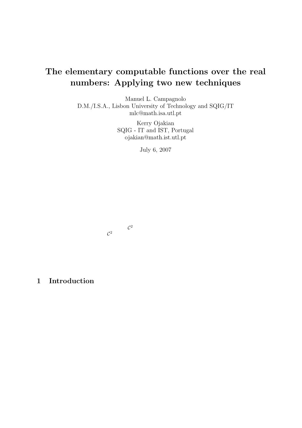 The Elementary Computable Functions Over the Real Numbers: Applying Two New Techniques