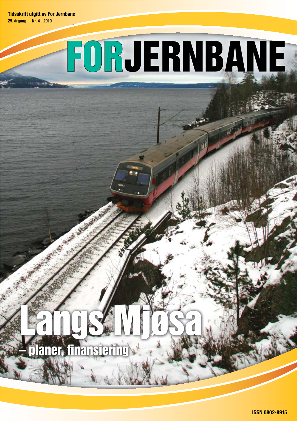 4 - 2010 Forforjernbanejernbane