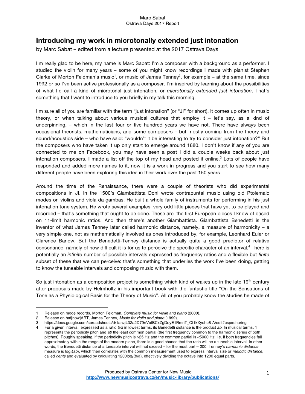 Introducing My Work in Microtonally Extended Just Intonation by Marc Sabat – Edited from a Lecture Presented at the 2017 Ostrava Days