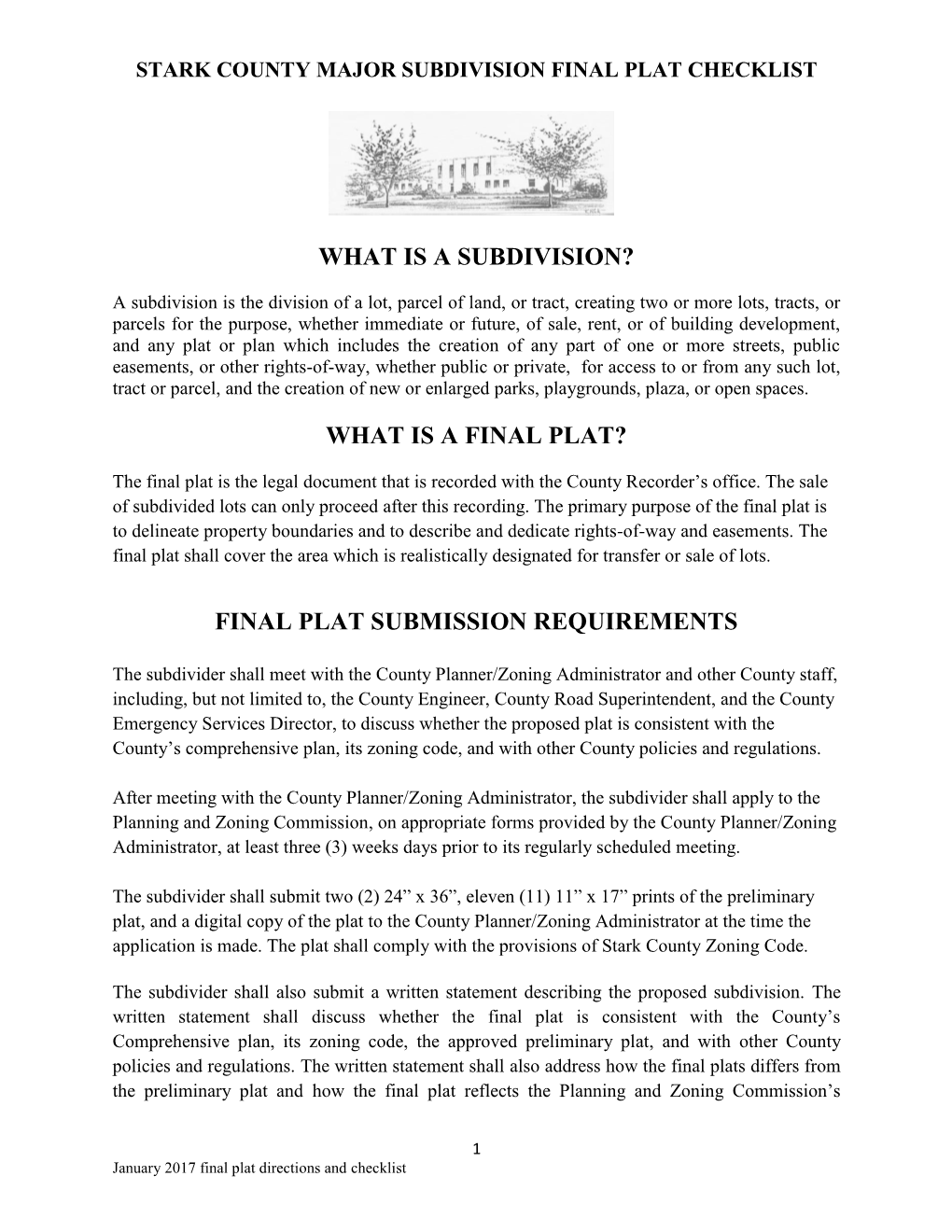 What Is a Subdivision? What Is a Final Plat? Final Plat Submission Requirements