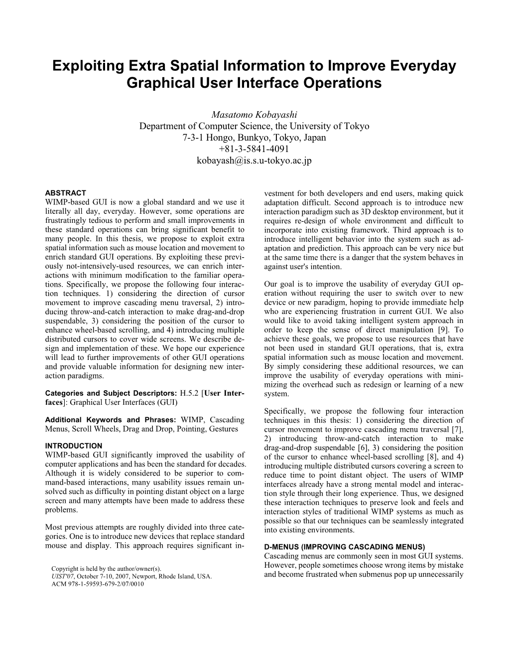 Exploiting Extra Spatial Information to Improve Everyday Graphical User Interface Operations