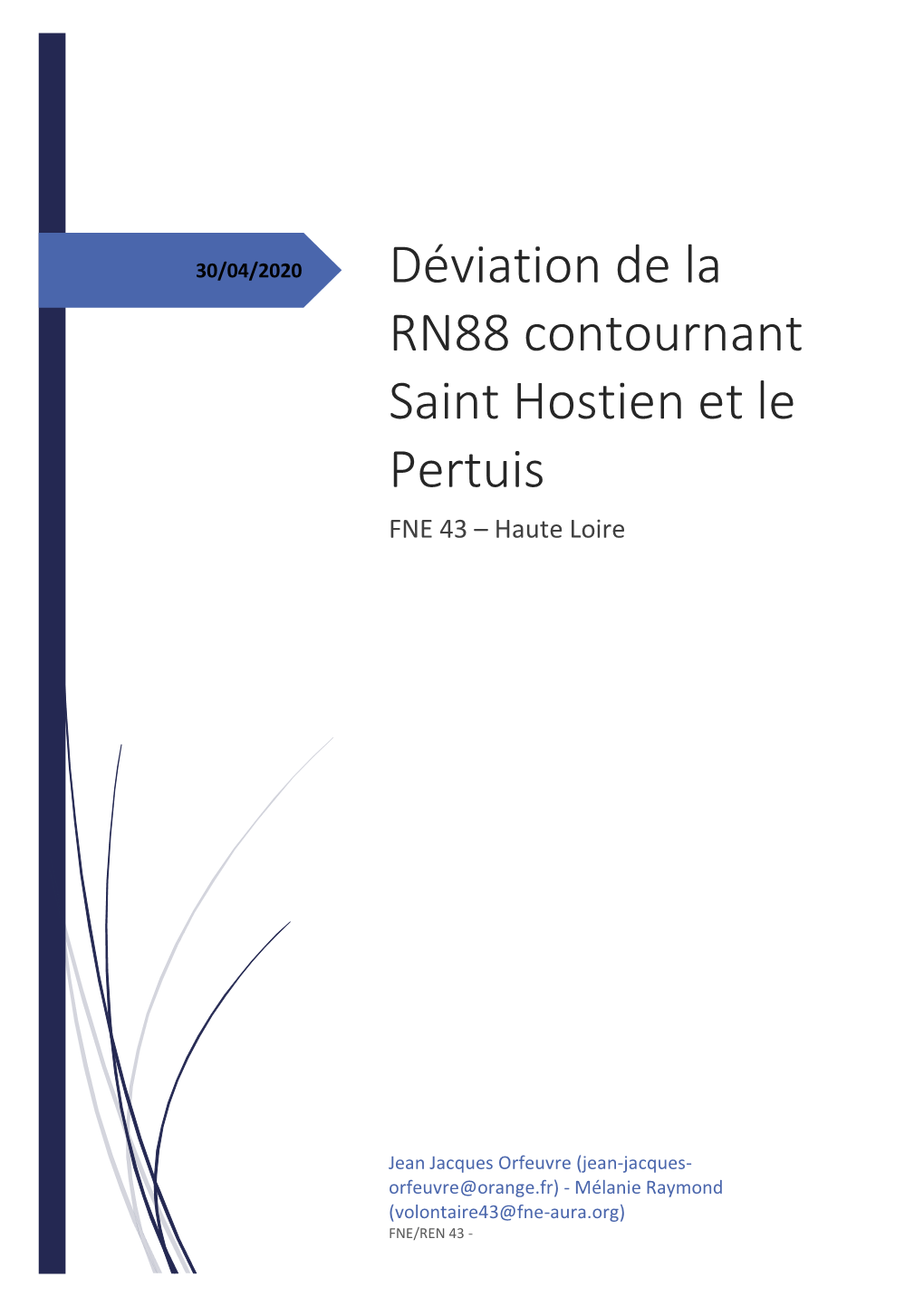 Déviation De La RN88 Contournant Saint Hostien Et Le Pertuis FNE 43 – Haute Loire