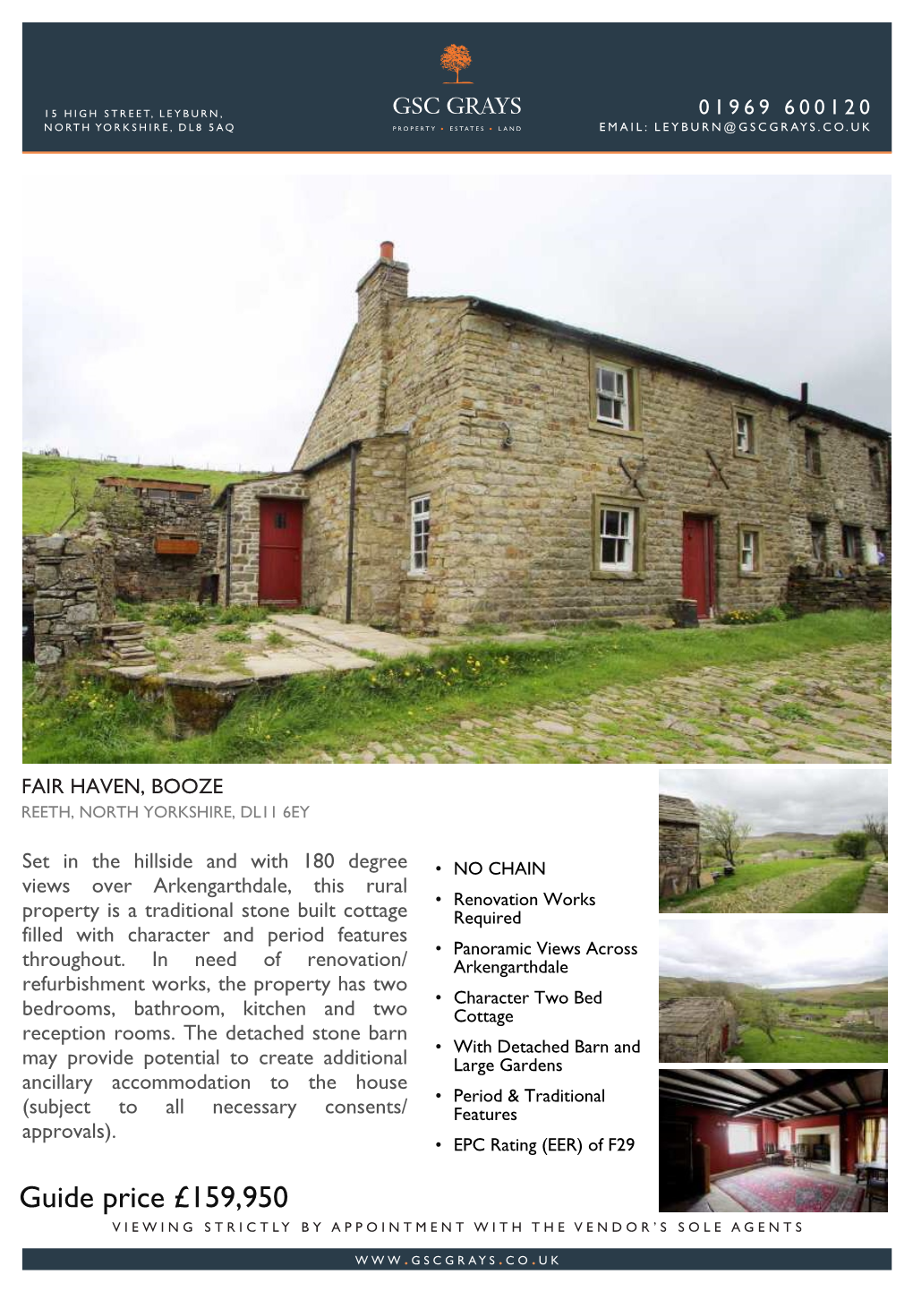 Guide Price £159,950 VIEWING STRICTLY by APPOINTMENT with the VENDOR’S SOLE AGENTS