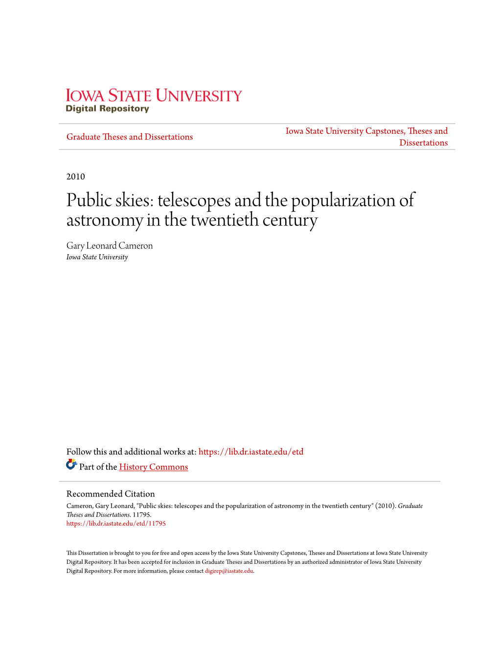 Telescopes and the Popularization of Astronomy in the Twentieth Century Gary Leonard Cameron Iowa State University