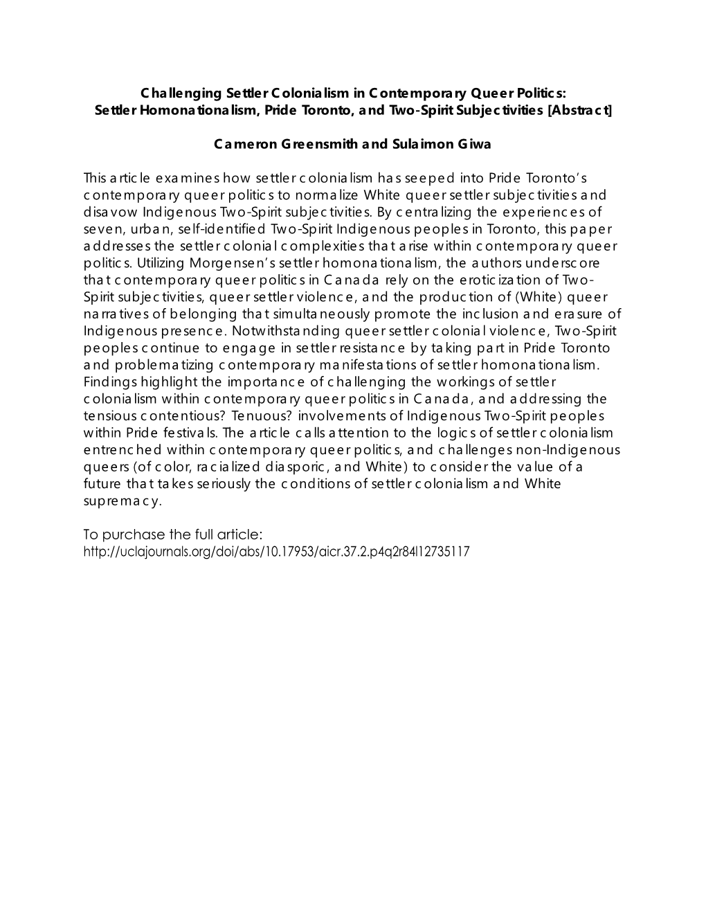 Challenging Settler Colonialism in Contemporary Queer Politics: Settler Homonationalism, Pride Toronto, and Two-Spirit Subjectivities [Abstract]