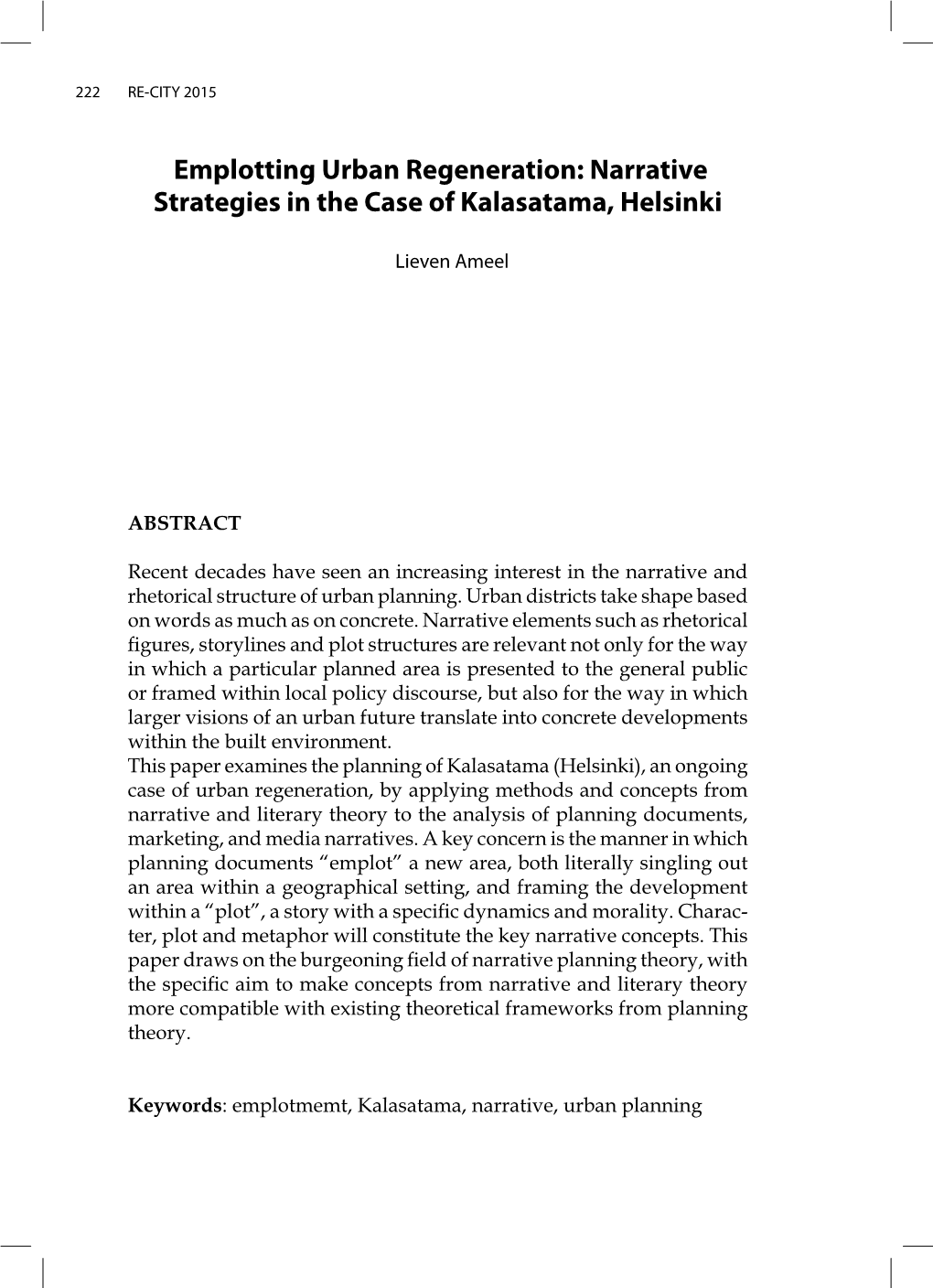 Emplotting Urban Regeneration: Narrative Strategies in the Case of Kalasatama, Helsinki