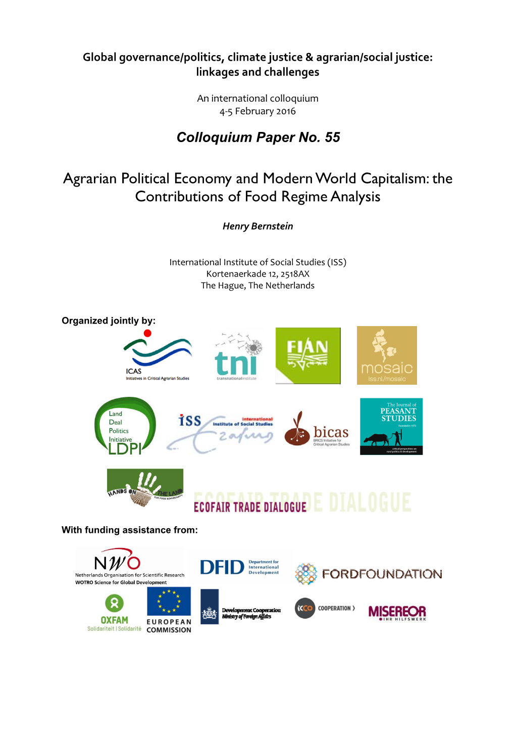 Agrarian Political Economy and Modern World Capitalism: the Contributions of Food Regime Analysis