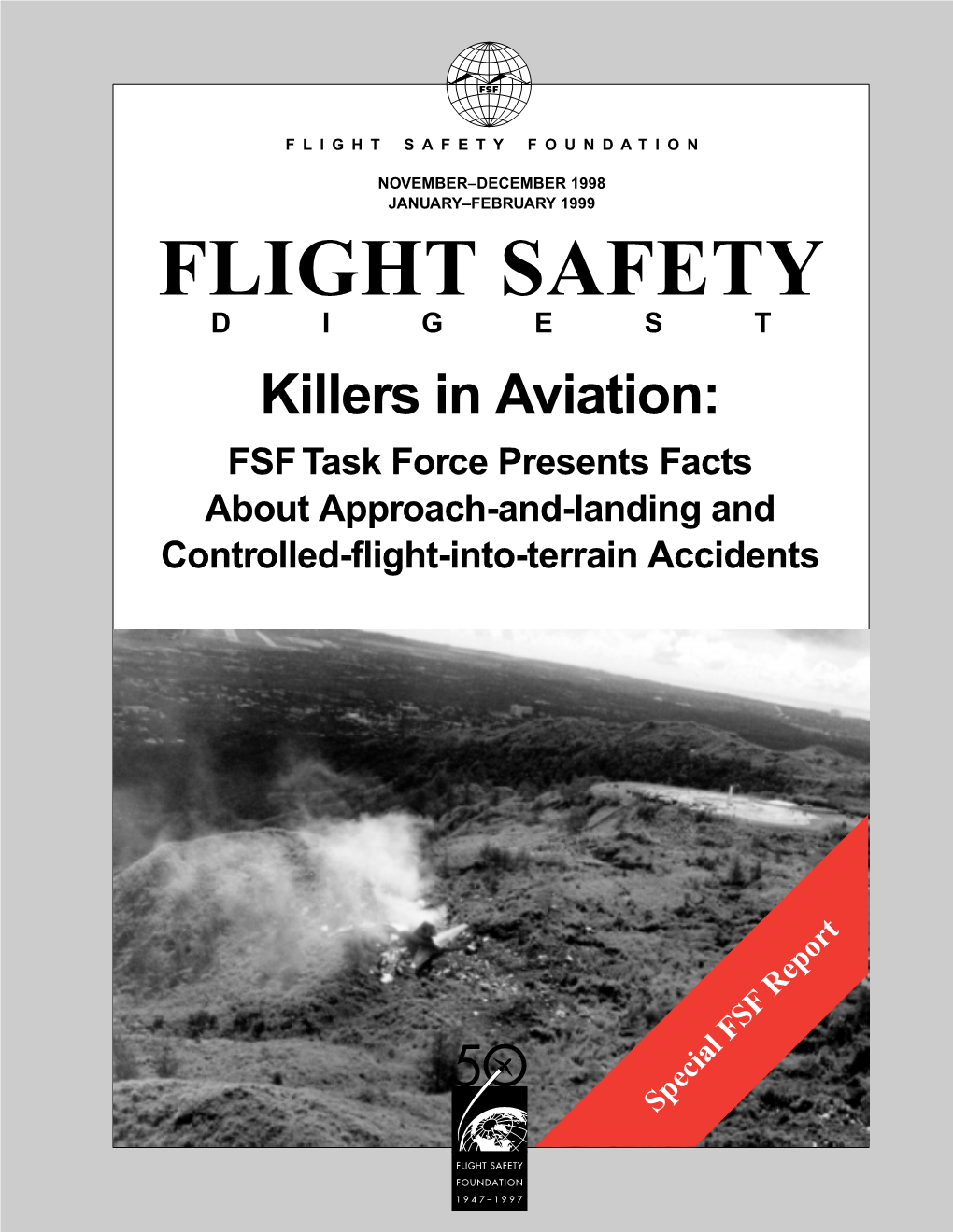 Killers in Aviation: FSF Task Force Presents Facts About Approach-And-Landing and Controlled-Flight-Into-Terrain Accidents