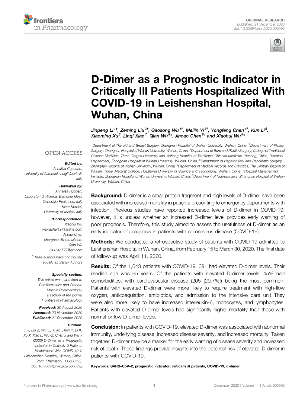 D-Dimer As a Prognostic Indicator in Critically Ill Patients Hospitalized with COVID-19 in Leishenshan Hospital, Wuhan, China