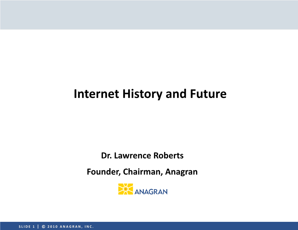 Internet History and Future