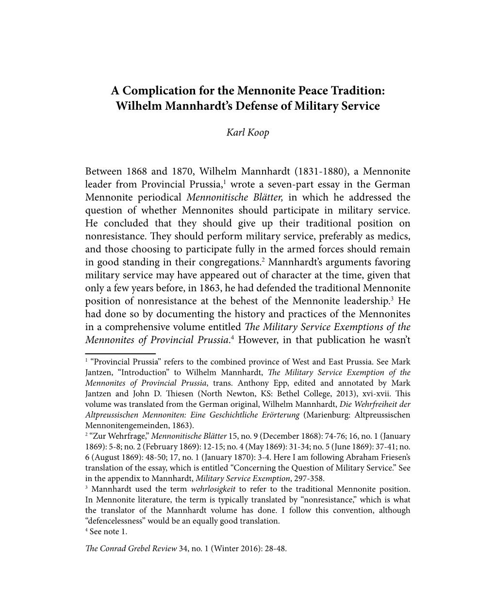 A Complication for the Mennonite Peace Tradition: Wilhelm Mannhardt’S Defense of Military Service