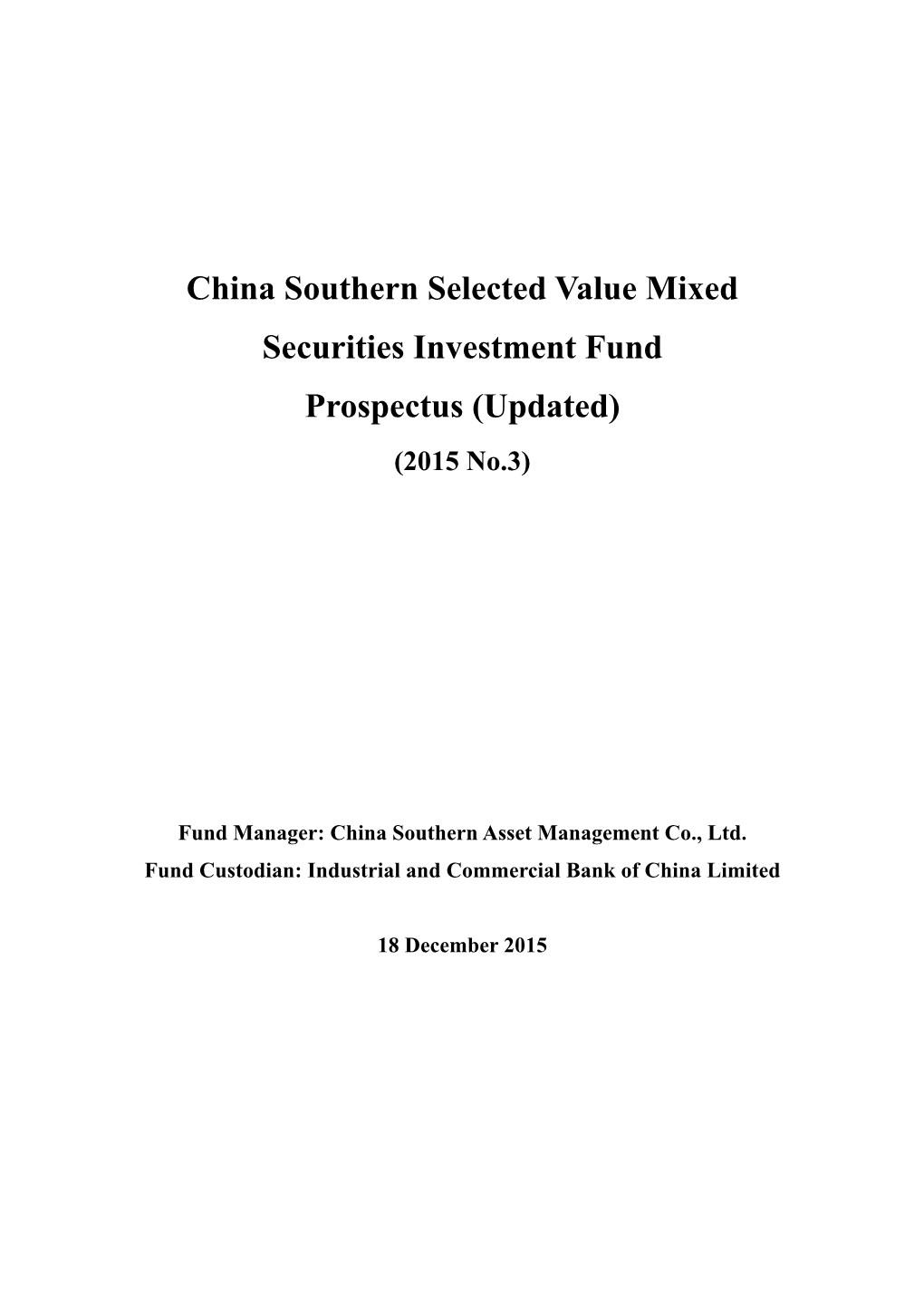 China Southern Selected Value Mixed Securities Investment Fund Prospectus (Updated)