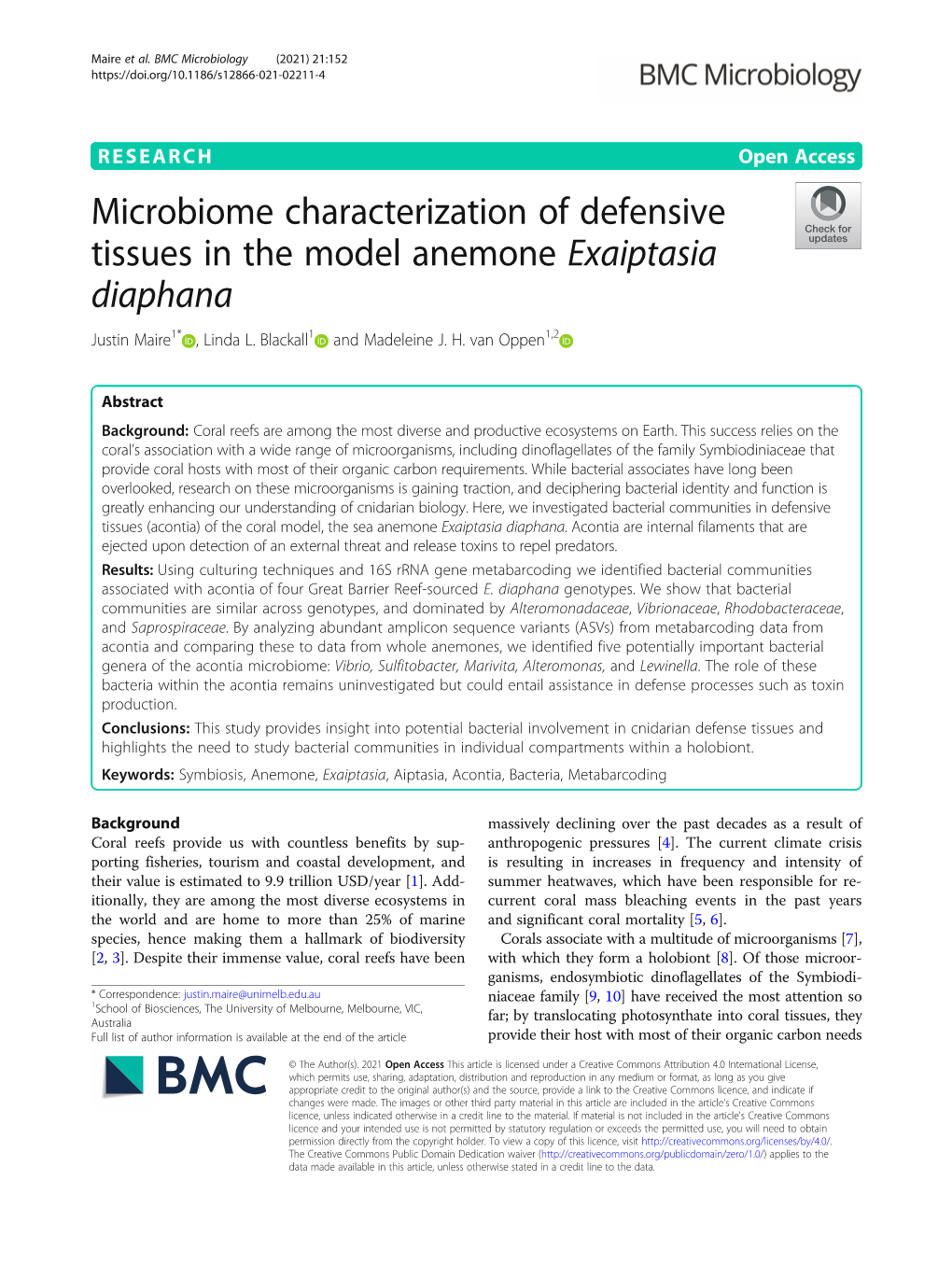 Microbiome Characterization of Defensive Tissues in the Model Anemone Exaiptasia Diaphana Justin Maire1* , Linda L