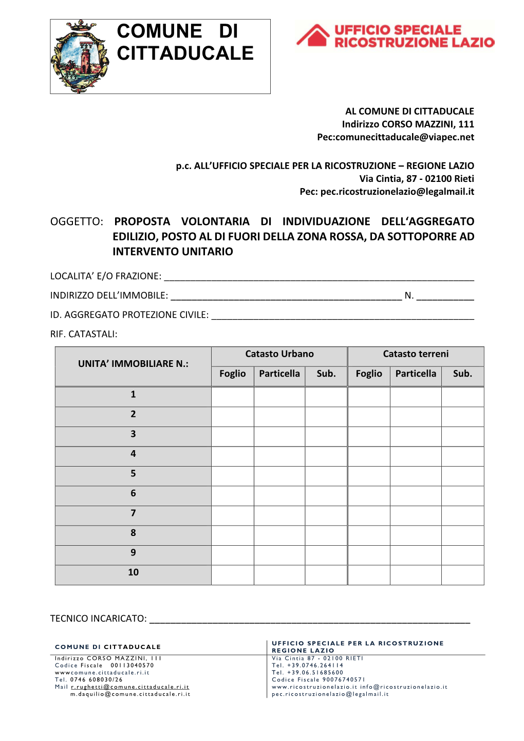 COMUNE DI CITTADUCALE Indirizzo CORSO MAZZINI, 111 Pec:Comunecittaducale@Viapec.Net