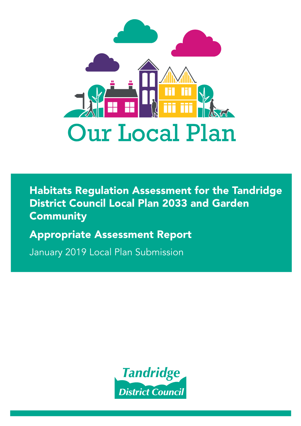Habitats Regulation Assessment for the Tandridge Local Plan 2033 And