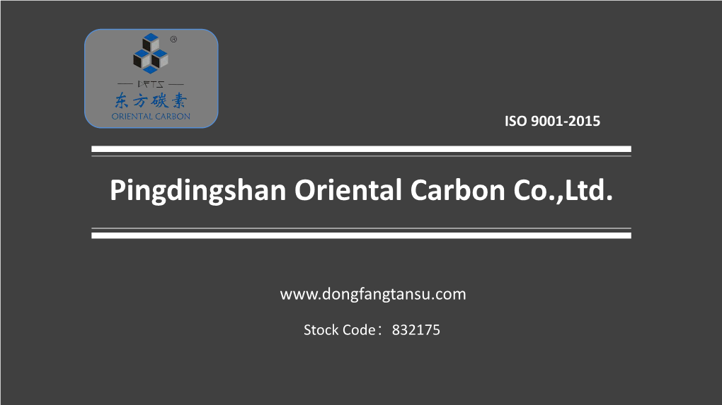 Pingdingshan Oriental Carbon Co.,Ltd