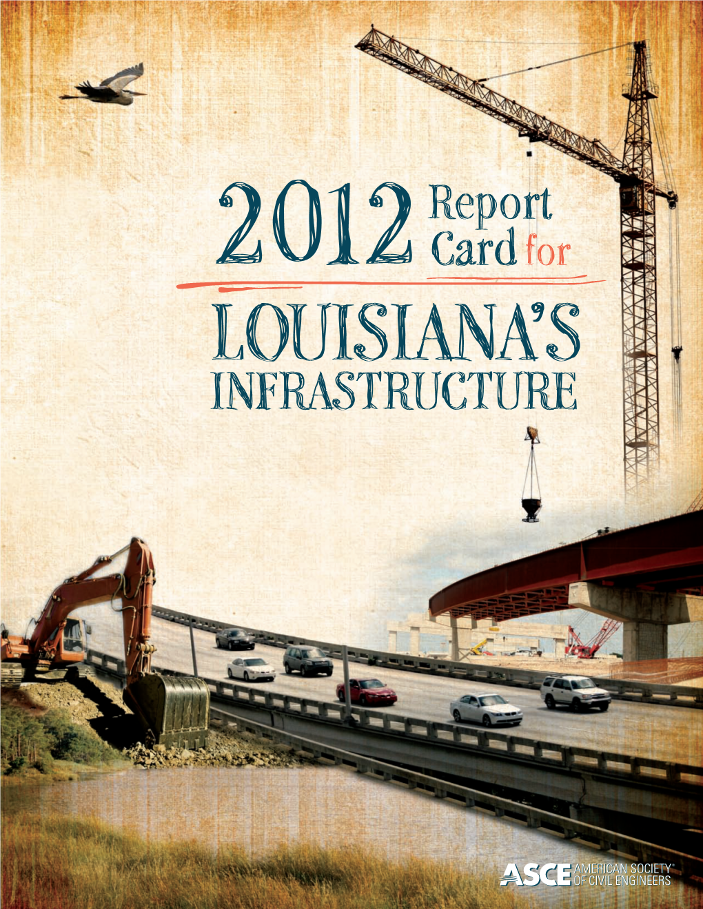 2012 Louisiana Infrastructure Report