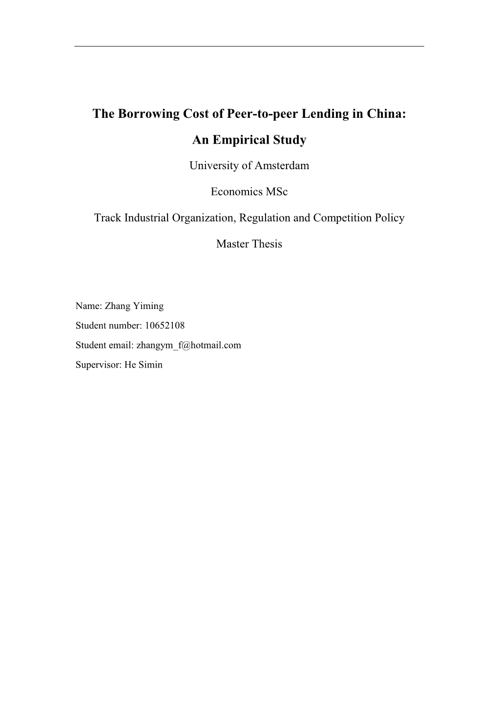 The Borrowing Cost of Peer-To-Peer Lending in China: an Empirical Study